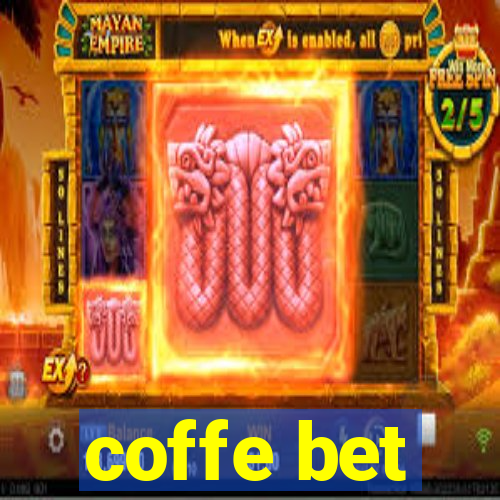 coffe bet